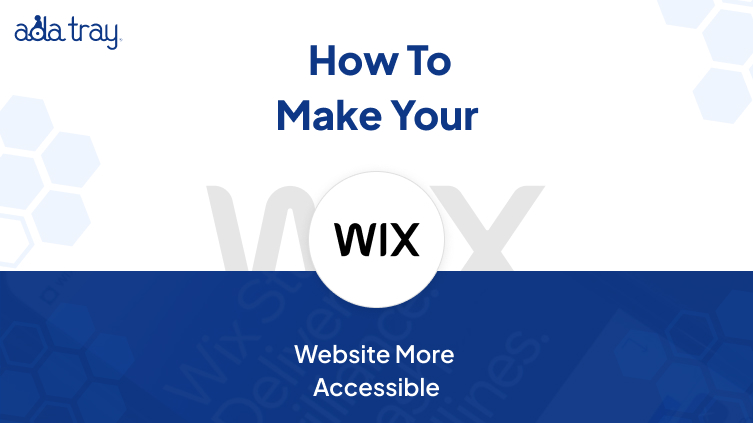 Make Your Wix Website More Accessible